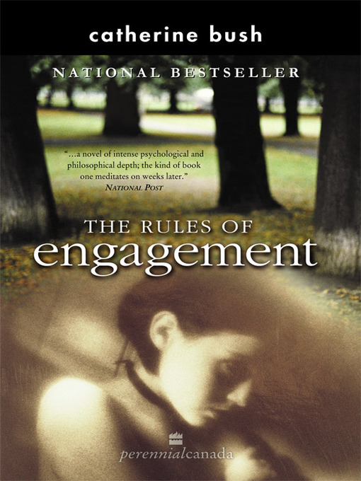 Title details for Rules of Engagement by Catherine Bush - Wait list